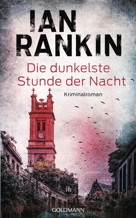 Bild vom Artikel Die dunkelste Stunde der Nacht vom Autor Ian Rankin