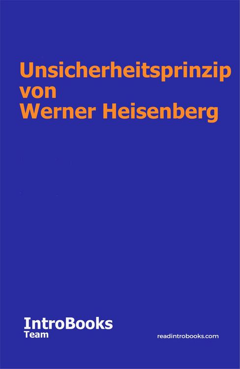 Produktbild: Unsicherheitsprinzip von Werner Heisenberg