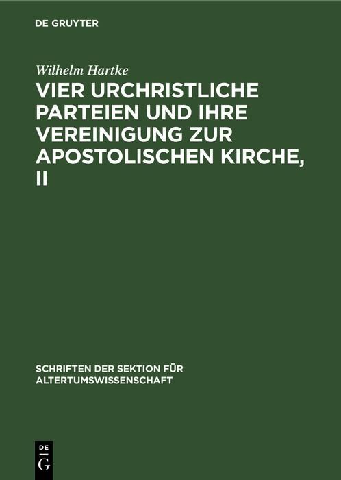 Produktbild: Vier urchristliche Parteien und ihre Vereinigung zur Apostolischen Kirche, II