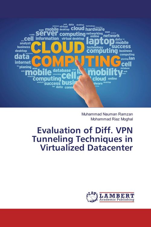 Produktbild: Evaluation of Diff. VPN Tunneling Techniques in Virtualized Datacenter