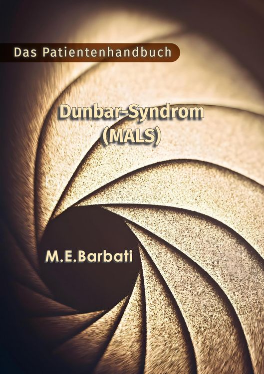 Produktbild: Dunbar-Syndrom (MALS) - Das Patientenhandbuch