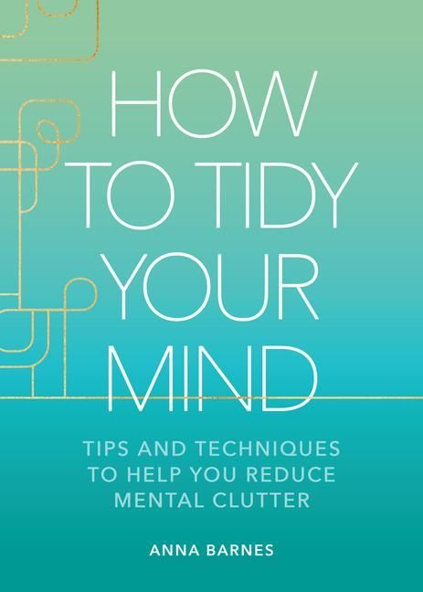 Produktbild: How to Tidy Your Mind