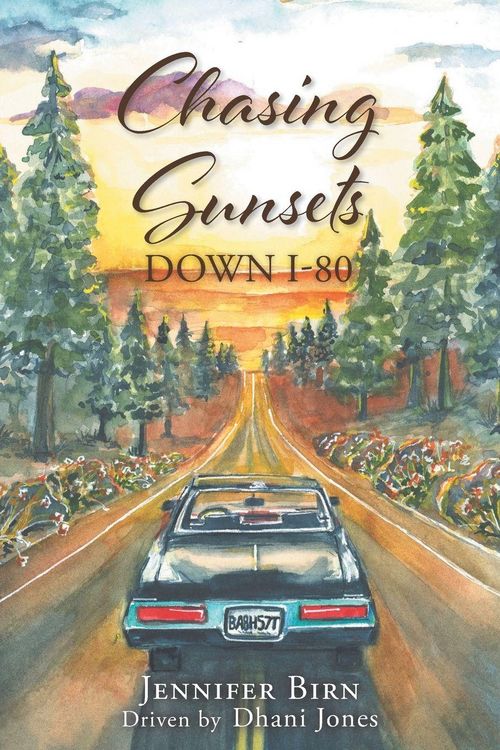Produktbild: Chasing Sunsets Down I-80