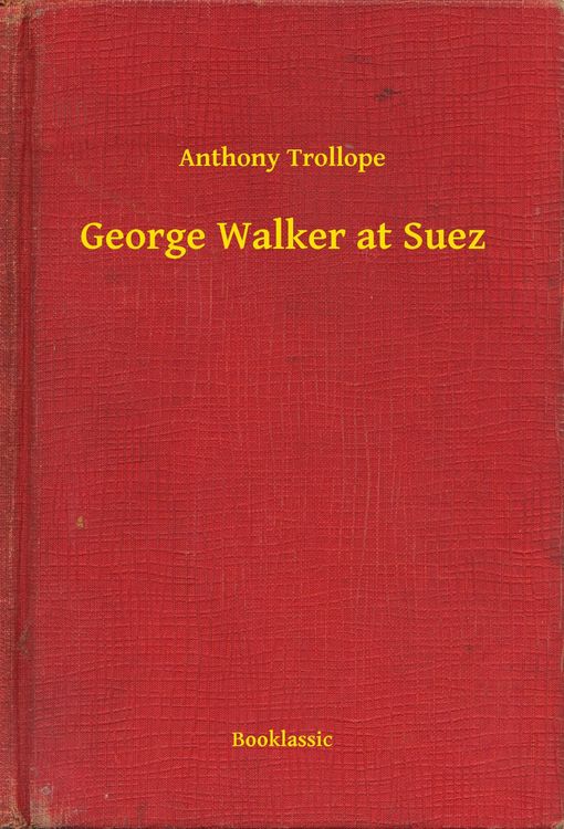 Produktbild: George Walker at Suez