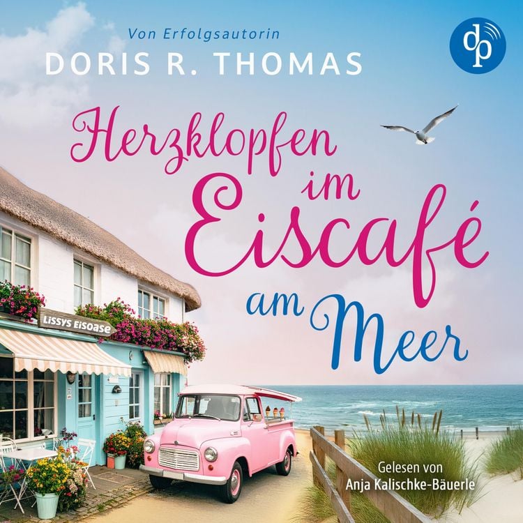 Produktbild: Herzklopfen im Eiscaf&eacute; am Meer | Ein turbluent-romantisches K&uuml;stenroman H&ouml;rbuch der BookTok-Sensation