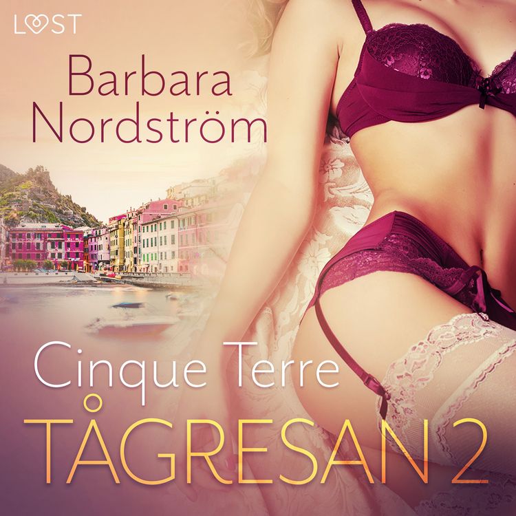Produktbild: T&aring;gresan 2: Cinque Terre - Erotisk novell
