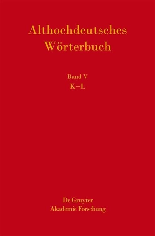 Bild vom Artikel Althochdeutsches Wörterbuch / K-L vom Autor Gotthard Lerchner