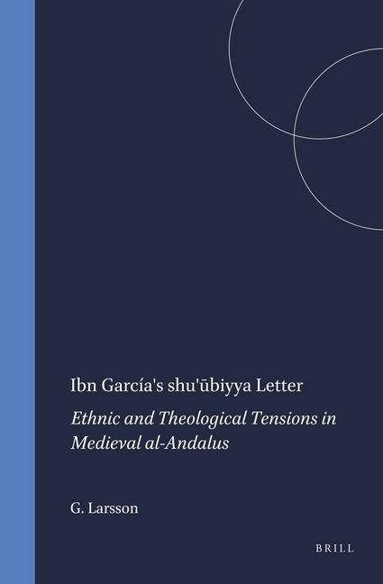 Produktbild: Ibn Garc&iacute;a's Shu'ūbiyya Letter