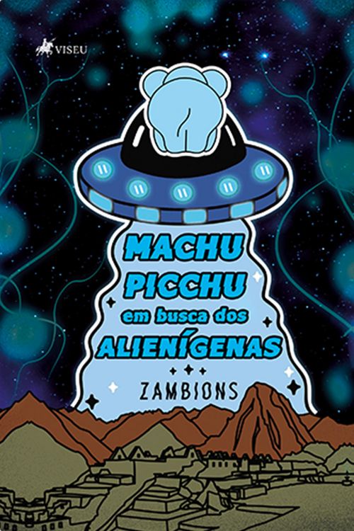 Produktbild: Machu Picchu em Busca dos Alieni&acute;genas