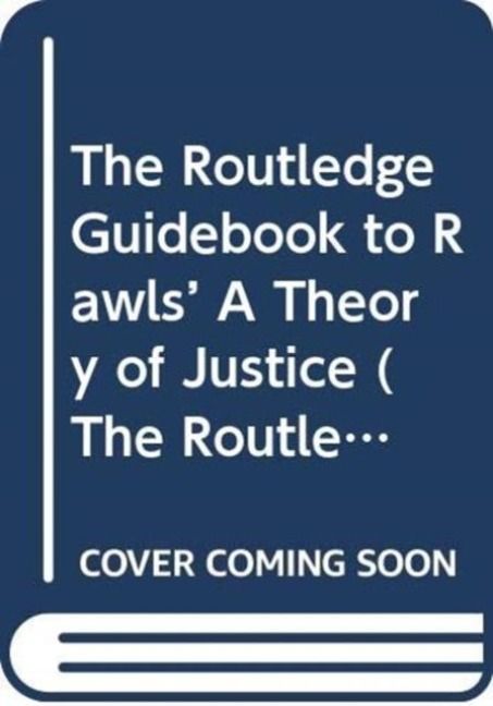 Produktbild: The Routledge Guidebook to Rawls' A Theory of Justice