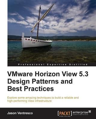 Produktbild: VMware Horizon View 5.3 Design Patterns and Best Practices