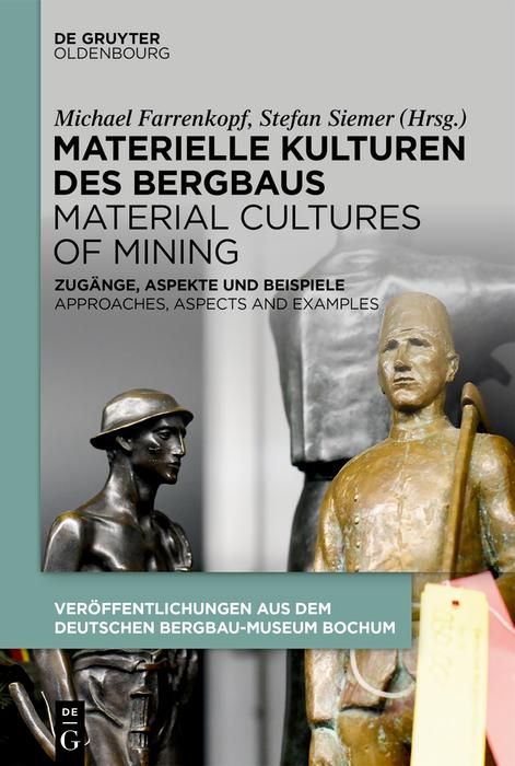 Produktbild: Materielle Kulturen des Bergbaus | Material Cultures of Mining