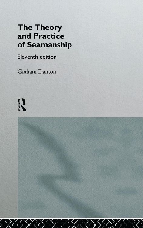 Produktbild: Theory and Practice of Seamanship XI