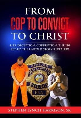 Produktbild: From Cop to Convict to Christ