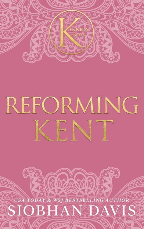 Produktbild: Reforming Kent (The Kennedy Boys&reg;) Hardcover