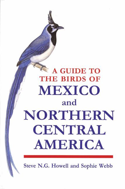 Produktbild: A Guide to the Birds of Mexico and Northern Central America