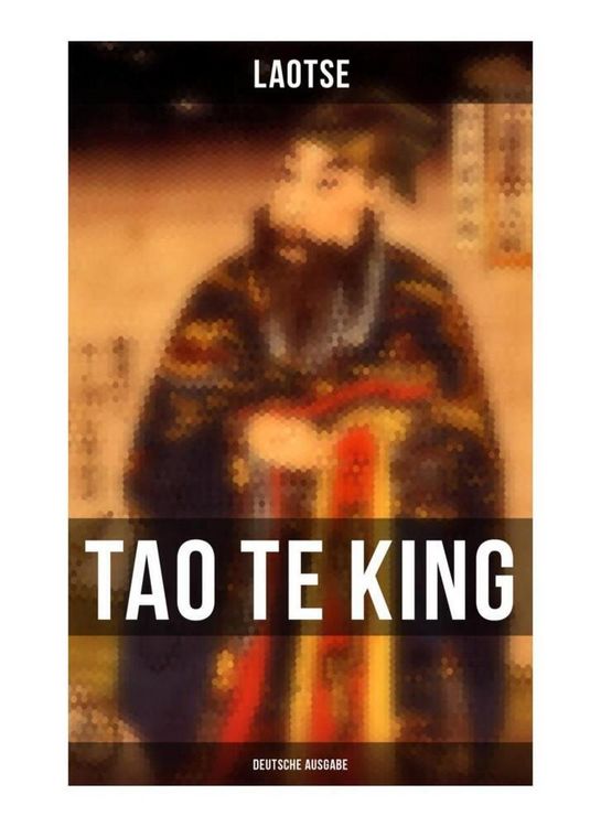 Produktbild: Tao Te King (Deutsche Ausgabe)