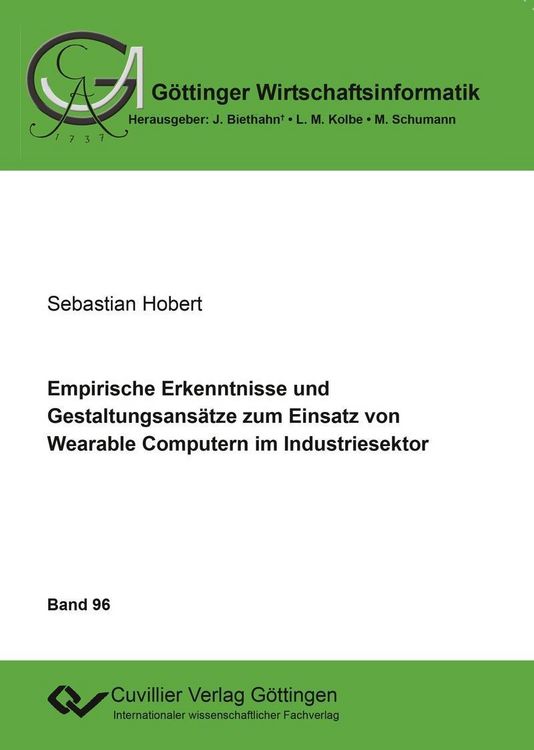 Produktbild: Empirische Erkenntnisse und Gestaltungsans&auml;tze zum Einsatz von Wearable Computern im Industriesektor