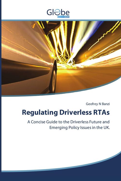 Produktbild: Regulating Driverless RTAs