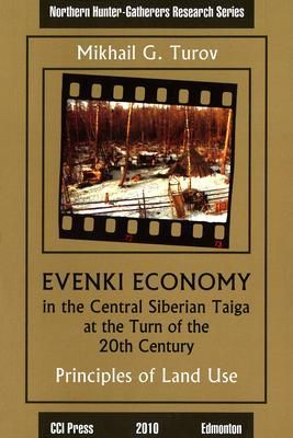 Produktbild: Evenki Economy in the Central Siberian Taiga at the Turn of the 20th Century