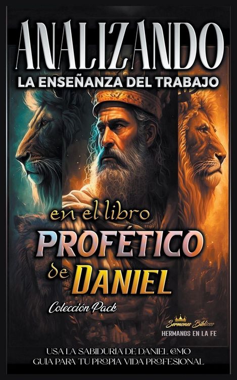 Produktbild: Analizando la Ense&ntilde;anza del Trabajo en el Libro Prof&eacute;tico de Daniel
