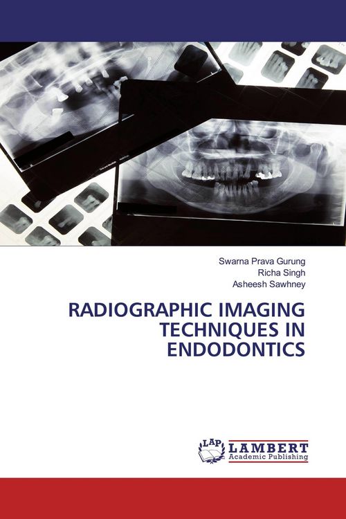 Produktbild: Radiographic Imaging Techniques in Endodontics