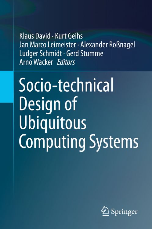 Produktbild: Socio-technical Design of Ubiquitous Computing Systems