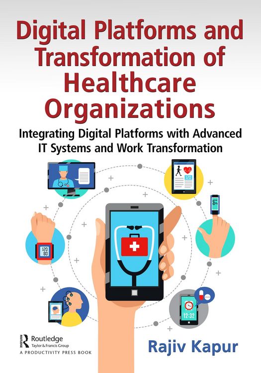 Produktbild: Digital Platforms and Transformation of Healthcare Organizations