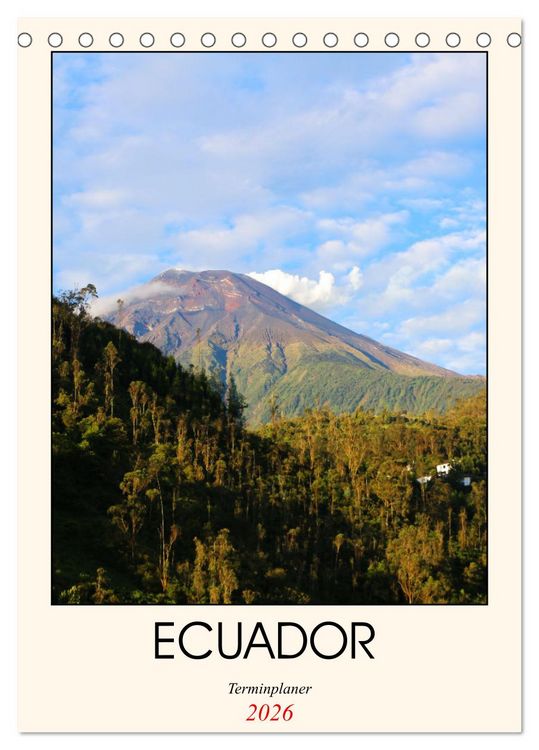 Produktbild: Ecuador - Terminplaner (Tischkalender 2026 DIN A5 hoch), CALVENDO Monatskalender