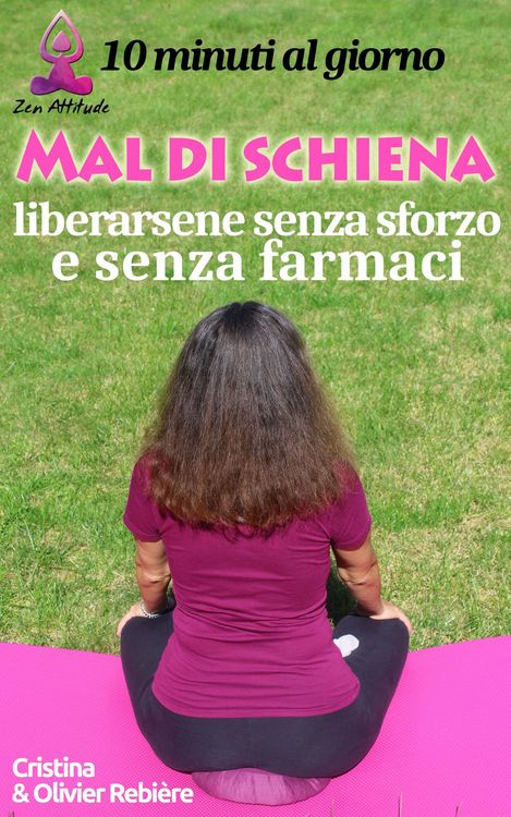 Produktbild: Mal di schiena - liberarsene senza sforzo e senza farmaci