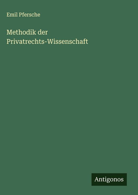Produktbild: Methodik der Privatrechts-Wissenschaft