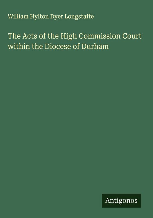 Produktbild: The Acts of the High Commission Court within the Diocese of Durham
