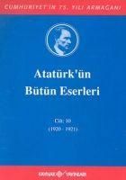 Produktbild: Atat&uuml;rk&uuml;n B&uuml;t&uuml;n Eserleri Cilt 10