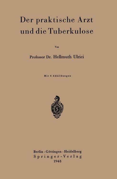 Produktbild: Der praktische Arzt und die Tuberkulose