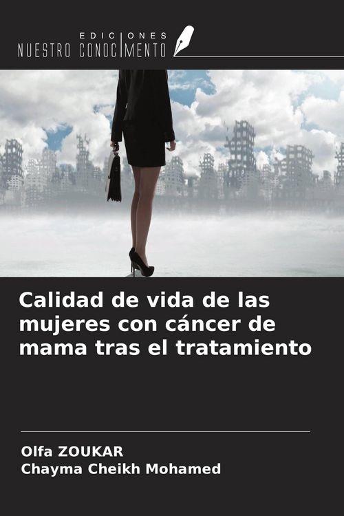 Produktbild: Calidad de vida de las mujeres con c&aacute;ncer de mama tras el tratamiento