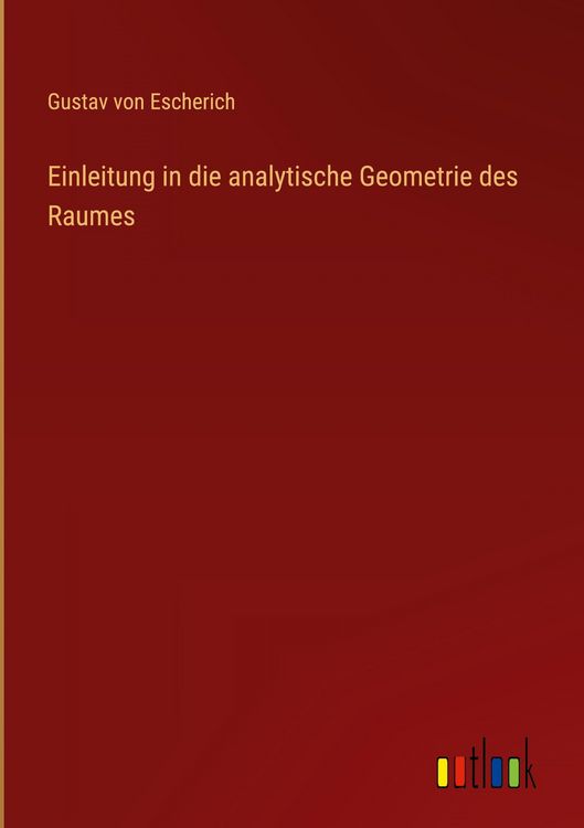 Produktbild: Einleitung in die analytische Geometrie des Raumes