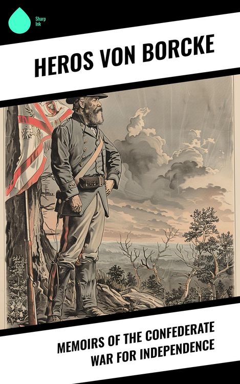 Produktbild: Memoirs of the Confederate War for Independence