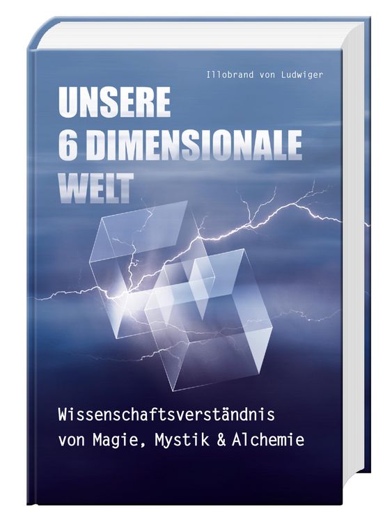 Produktbild: Unsere 6 Dimensionale Welt