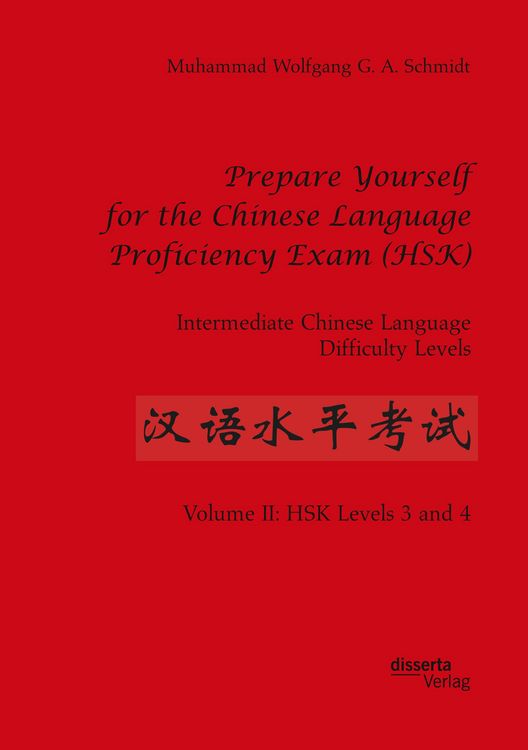 Produktbild: Prepare Yourself for the Chinese Language Proficiency Exam (HSK). Intermediate Chinese Language Difficulty Levels