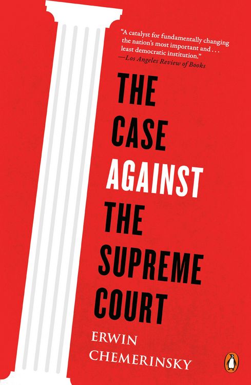 Produktbild: The Case Against the Supreme Court