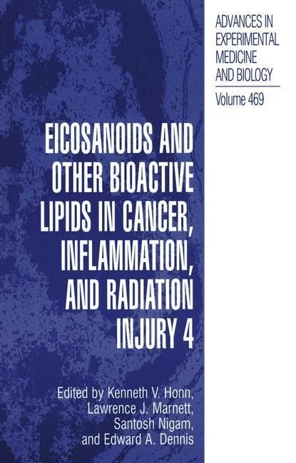 Produktbild: Eicosanoids and Other Bioactive Lipids in Cancer, Inflammation, and Radiation Injury, 4