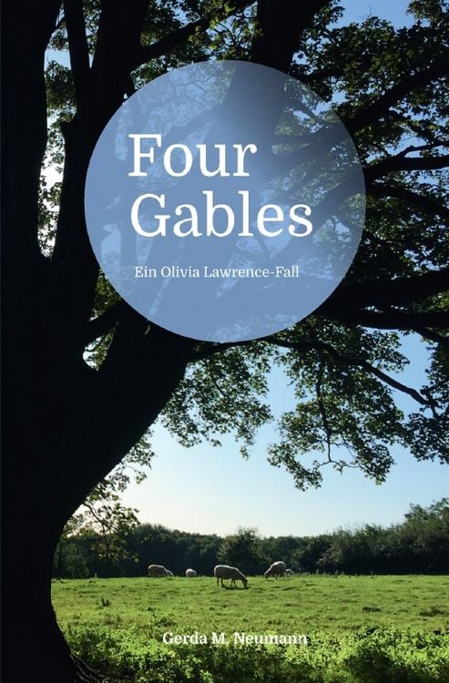 Produktbild: Olivia Lawrence-F&auml;lle / Four Gables