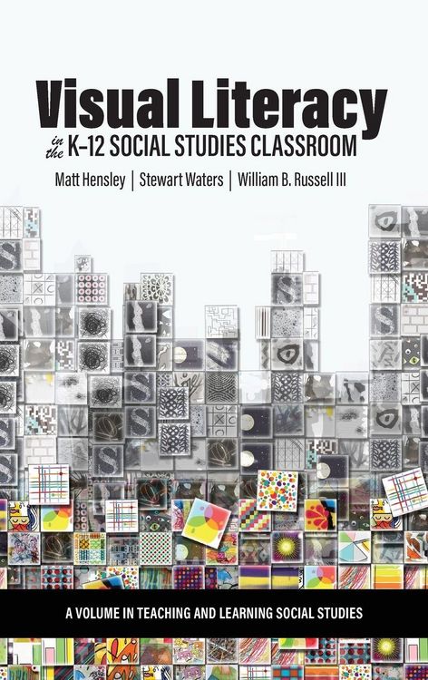 Produktbild: Visual Literacy in the K-12 Social Studies Classroom