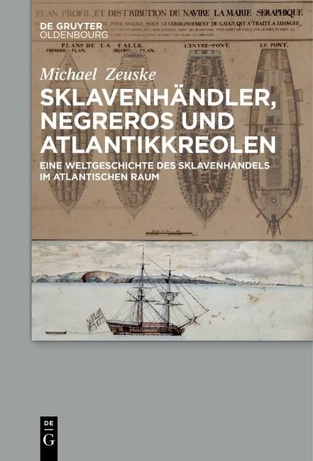 Produktbild: Sklavenh&auml;ndler, Negreros und Atlantikkreolen