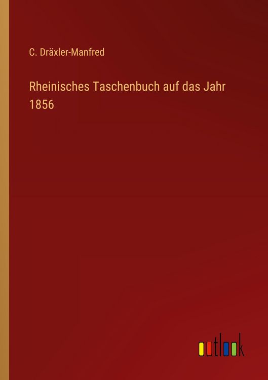 Produktbild: Rheinisches Taschenbuch auf das Jahr 1856