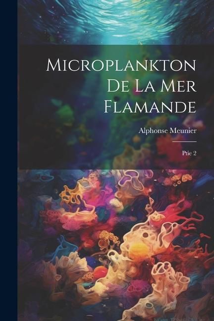 Produktbild: Microplankton de la mer Flamande: Ptie 2