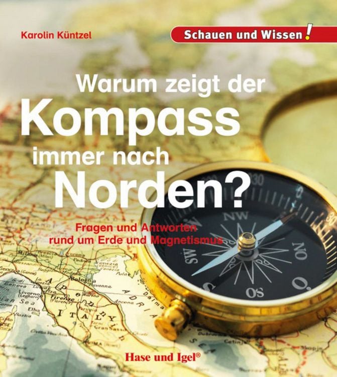 Produktbild: Warum zeigt der Kompass immer nach Norden?