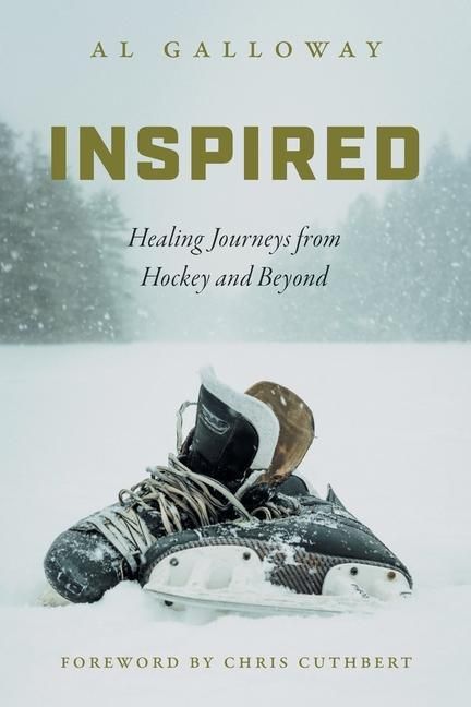 Produktbild: Inspired: Healing Journeys from Hockey and Beyond