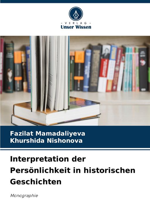 Produktbild: Interpretation der Pers&ouml;nlichkeit in historischen Geschichten