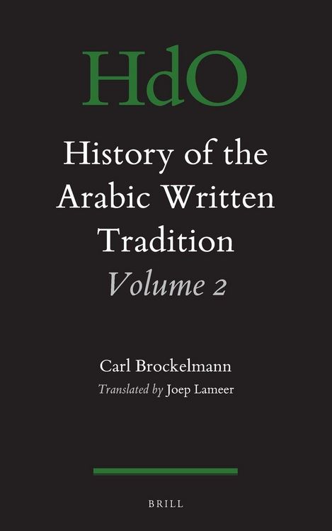 Produktbild: History of the Arabic Written Tradition Volume 2